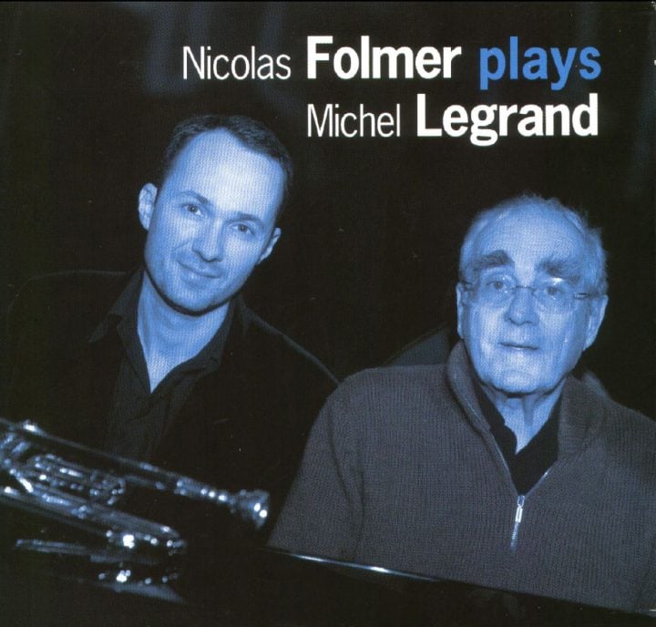 Nicolas Folmer et Michel Legrand l'album