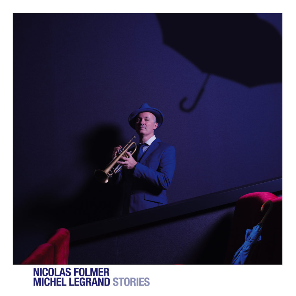 Stories l'album en Big Band des chansons et des meilleures musiques de Michel Legrand arrangées et interprétées par Nicolas Folmer.