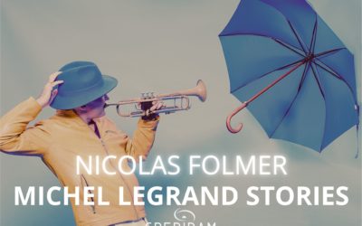 Michel Legrand STORIES au Cinéma LE ROYAL à Toulon