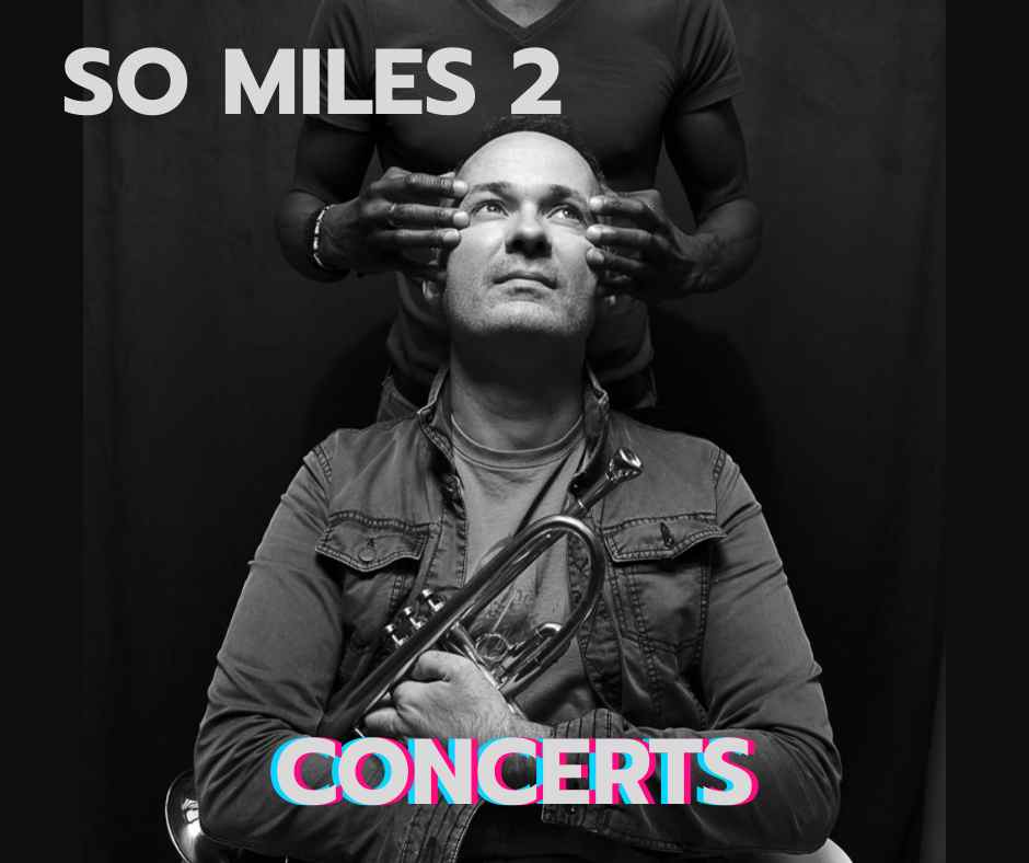 SO MILES 2 en concerts Nicolas Folmer